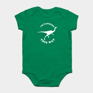 Gallimimus - I'm Flocking This Way Baby Bodysuit